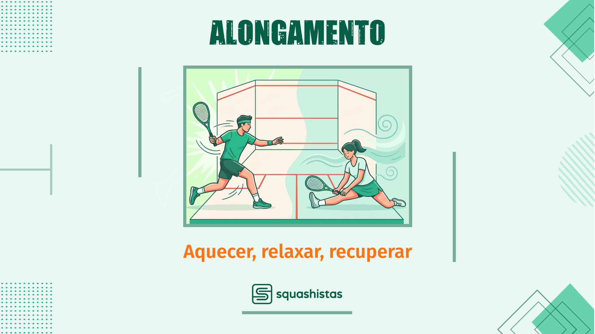 alongamento no squash squashistas