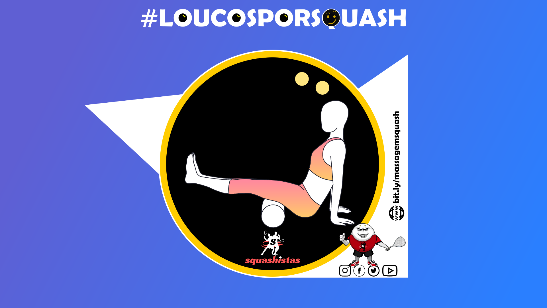 Rolo de massagem no Squash Squashistas