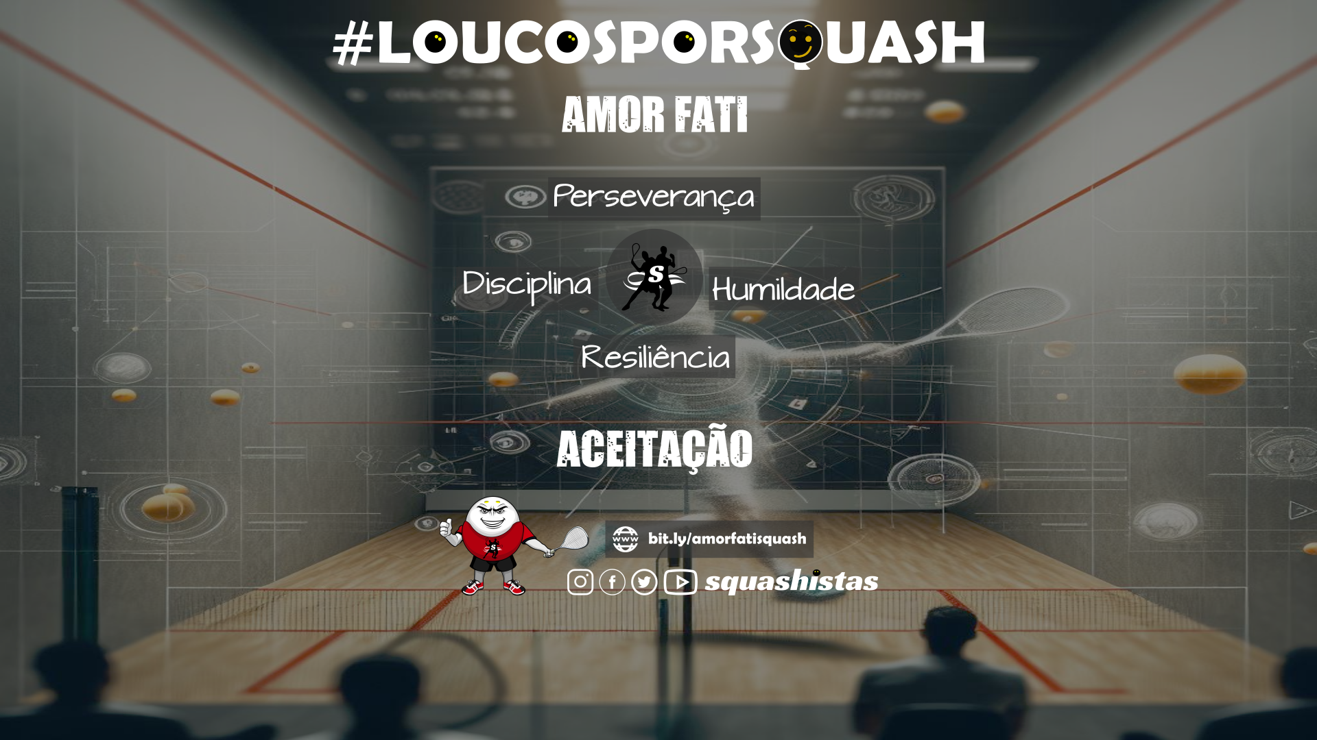 Aceitação no Squash: amor fati